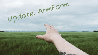 Update on ArmFarm
