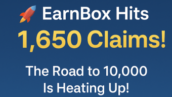 🚀 EarnBox Reaches 1,650 Claims — The Road to 10,000 Is Heating Up! 🚀