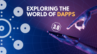 Exploring the World of dApps: How Decentralized Applications are Changing the Web