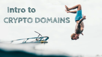 Intro to Crypto Domains - The Next Million-Dollar Opportunity