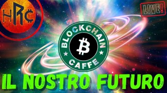 L'EVOLUZIONE DELLE CRIPTOVALUTE con BlockChain Caffè ​