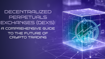 Decentralized perpetual exchanges (DEXs): Exploring the future of crypto trading and DeFi innovation