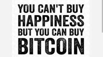 Money Can't Buy Happiness, but Can Bitcoin?