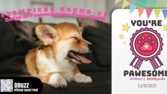 #ESMpicks Round-up : Badge of Pawesomeness Picks : Year2-Vol. 02