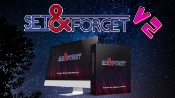 Set & Forget v2 Review and Bonus - Get Set & Forget and Bonuses