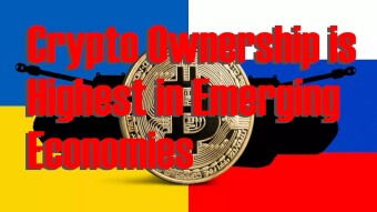 Crypto Ownership is Highest in Emerging Economies