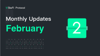 StaFi February Development Recap
