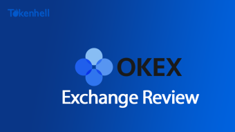 Okex Review [2020] Things to Know Before Signing Up by (Tokenhell.com)