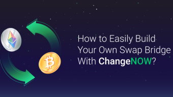 How to Easily Build Your Own Bridge With ChangeNOW