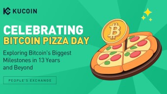Celebrate Bitcoin Pizza Day With KuCoin by Looking Back at BTC’s Milestones
