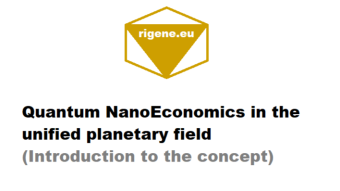 Quantum NanoEconomics in the unified planetary field (Introduction to the concept)