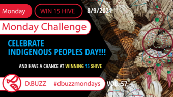 Win 15 HIVE >> The Weekly Challenge >> From D.Buzz (ROUND 57)