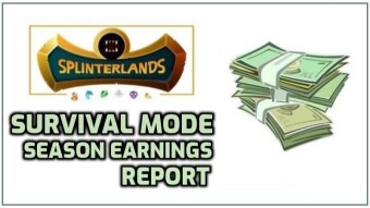 Splinterlands | Survival Mode Season Earnings Report!