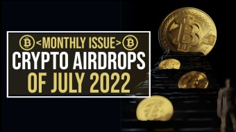 Airdrops (July 2022) Lets Make Money Together