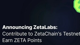 Zetachain Testnet - Layer0 backed by Binance and Coinbase