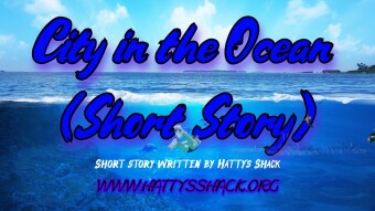 City in the Ocean (Short Story)