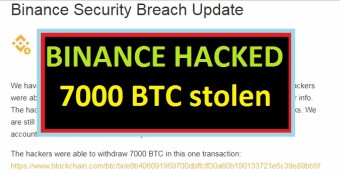 Binance Hacked!!!  7000 BTC STOLEN!!!