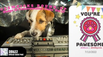 #ESMpicks Round-up : Badge of Pawesomeness Picks : Vol.37