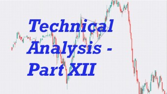Technical Analysis - Part XII