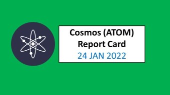 24 JAN 2022 (MON)- Cosmos Network (ATOM) Report Card