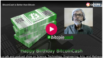 BitcoinCash is Better Than Bitcoin: My BCH Birthday Anniversary Message