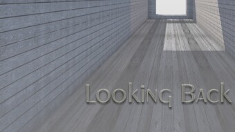 Looking Back