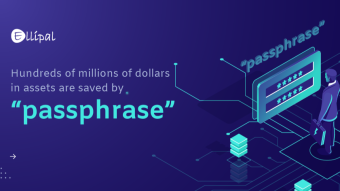 Hundreds of millions of dollars in assets are saved by "passphrase"—【ELLIPAL Coldwallet】