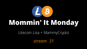 Mommin' It Monday - Stream 31 - Crypto News Jan 26th, 2021