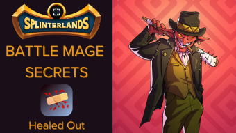 Splinterlands Weekly Challenge Battle BATTLE MAGE SECRETS! Healed Out and Yodin