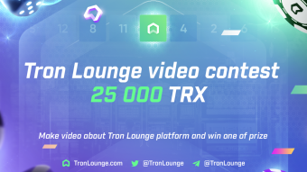 25 000 TRX in Tron Lounge video contest