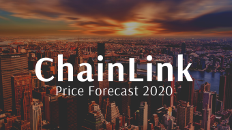 Is ChainLink (LINK) still a good investment? Price Forecast 2020