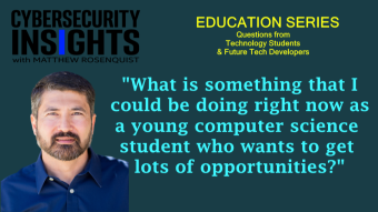 TechEd Series  #4: What Can I be Doing Now as a Student to Help My Career?
