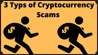 3 Types of Cryptocurrency Scams and Tips To Spot Them