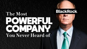 Blackrock boss Larry Fink: Does He Rule The World?