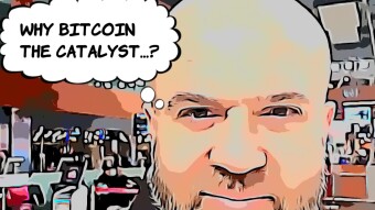 Why Bitcoin Is The Catalyst... ?