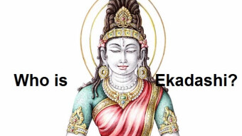 Who is Ekadashi? How Ekadashi came into existence?