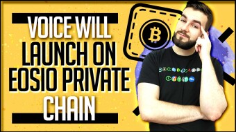 Voice Will Launch On EOSIO Private Chain