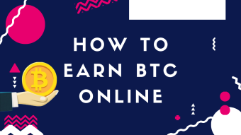How to earn (BTC) online
