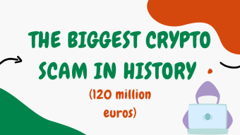 The biggest crypto scam in history (120 million euros)