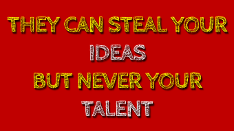 You Are Not Mediocre, You Are Great, Your Unique Talent Is Your Greatest Treasure.