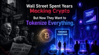 Wall Street Spent Years Mocking Crypto But Now They Want to Tokenize Everything