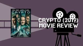 Crypto (2019) Movie Review
