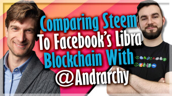 Comparing Steem To Facebook’s Blockchain Libra With Andrarchy