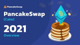 What Are The Opportunities To Earn With PancakeSwap In 2021?
