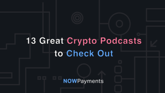 13 Great Crypto Podcasts to Check out