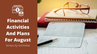 Financial Activities And Plans For August
