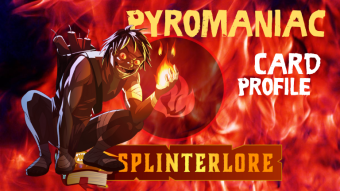 Splinterlands Epic Card Profile - Pyromaniac