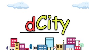 Learning to play dCity