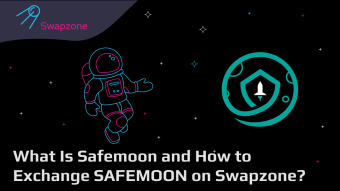 What Is Safemoon and How to Exchange SAFEMOON on Swapzone?