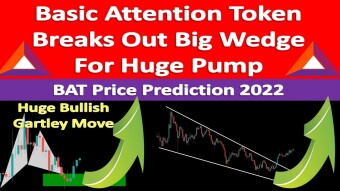 Basic Attention Token Breaks Out Big Wedge For Huge Pump | BAT Price Prediction 2022